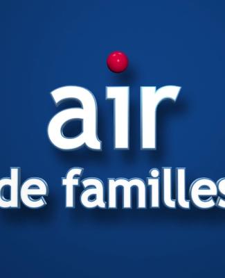 Air de familles - 24/04/2024