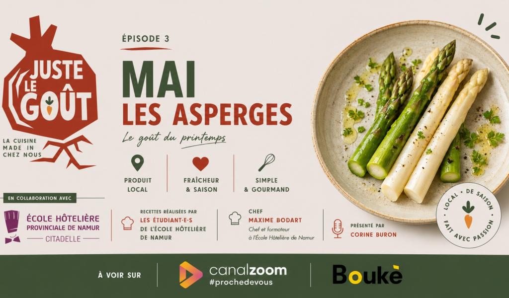 Juste le goût - Les asperges de la Ferme des Hêtres
