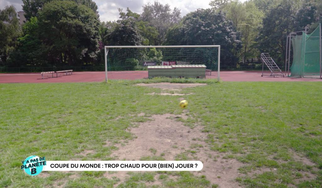 Y'a pas de planète B - Coupe du monde: trop chaud pour (bien) jouer?