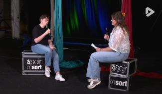 Ce soir on sort - Le cirque à l'honneur
