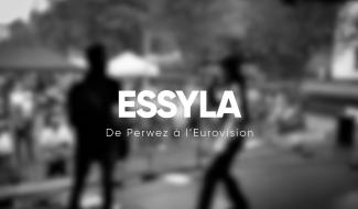Essyla: de Perwez à l'Eurovision