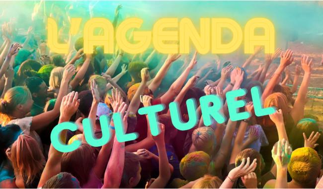 Quels événements culturels près de chez vous prochainement ?