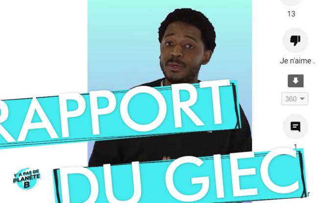 Y'a pas de planète B - Peut-on croire les scientifiques du GIEC?