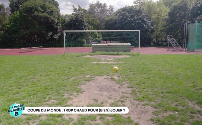 Y'a pas de planète B - Coupe du monde: trop chaud pour (bien) jouer?