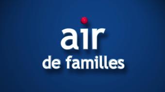 Air de familles - Accueil: transition - 27/09/2023