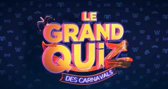 Le Grand Quiz des Carnavals